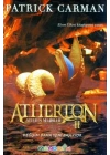 Atherton 2 / Ateşten Nehirler