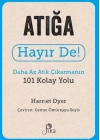 Atığa Hayır De! - Daha Az Atık  Çıkarmanın 101 Kolay Yolu