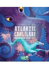 Atlantis Canlıları Hakkında Her Şey
