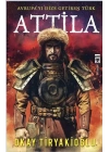 Attila-Avrupayı Dize Getiren Türk