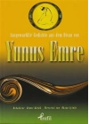 Ausgewaehlte Gedichte aus dem Divan von Yunus Emre