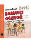 Avanaklar Sanatçı Oluyor
