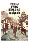Avare Adımlarla Eskişehir
