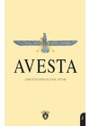 Avesta Zerdüştlerin Kutsal Kitabı