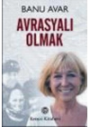 Avrasyalı Olmak