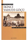 Avrupadan Türkiyeye İkinci Yahudi Göçü