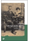 Avrupa Şarkı Bilmez - Eleştirel Bir Söylem 1872-1932