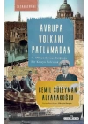 Avrupa Volkanı Patlamadan