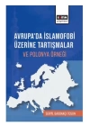 Avrupa’Da İslamofobi Üzerine Tartışmalar Ve Polonya Örneği