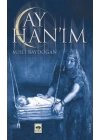 Ay Han’ım