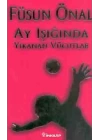 Ay Işığında Yıkanan Vücutlar