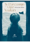 Ay Parçasının Güz Yaşları