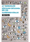 Ay Tedirginliği - Dünyanın Ortasında Bir Yer - Sahibinden Kiralık