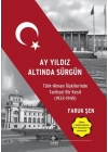 Ay Yıldız Altında Sürgün
