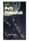 Aya Yolculuk