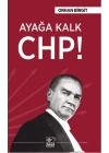 Ayağa Kalk CHP!