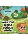 Ayak İzini Küçült, Dünyanı Büyüt