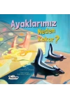 Ayaklarımız Neden Kokar? - Neden Serisi