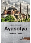 Ayasofya: İsyan ve Devlet