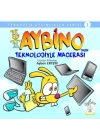 Aybinonun Teknolojiyle Macerası