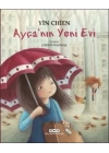 Ayçanın Yeni Evi