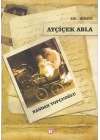 Ayçiçek Abla