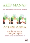Aydınlanma - Nedir ve Nasıl Gerçekleşir? - Spritüel Söyleşiler ve Felsefe Serisi 40