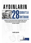 Aydınların 28 Şubatla İmtihanı