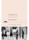 Aydınlık Oda – Fotoğraf Üstüne Not