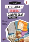 Ayetlerle Erdemli Davranışlar 8 - Bilge Mutfakta
