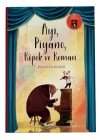 Ayı, Piyano, Köpek Ve Keman (Ciltli)