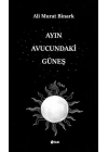 Ayın Avucundaki Güneş