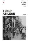 Aylak Adam (Yeni Kapak)