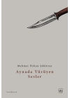 Aynada Yürüyen Sesler