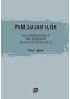 Aynı Sudan İçtik