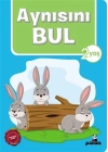 Aynısını Bul (2 Yaş)