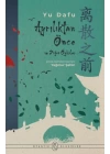 Ayrılıktan Önce ve Diğer Öyküler