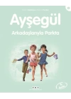 Ayşegül Serisi 05 - Arkadaşlarıyla Parkta