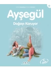 Ayşegül Serisi 16 - Doğayı Koruyor