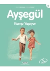 Ayşegül Serisi 26 - Kamp Yapıyor