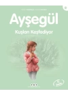 Ayşegül Serisi 42 - Kuşları Keşfediyor