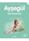 Ayşegül Serisi 43 - Eda Teyzesi’nde