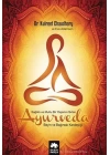 Ayurveda Sağlık ve Mutlu Yaşamın Sırları