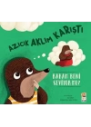 Azıcık Aklım Karıştı - Babam Beni Seviyor mu?