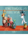 Azimli Tosbağa İle Kibirli Tavşan