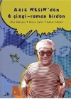 Aziz Nesinden 6 Çizgi - Roman Birden
