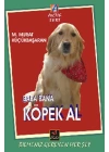 Baba Bana Köpek Al