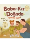 Baba Kız Doğada - Orman Yolu