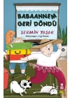 Babaannem Geri Döndü