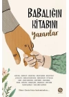 Babalığın Kitabını Yazanlar